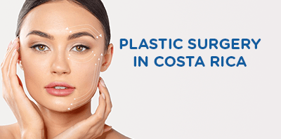 Plastic surgery in Costa Rica