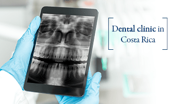 Dental clinic in Costa Rica